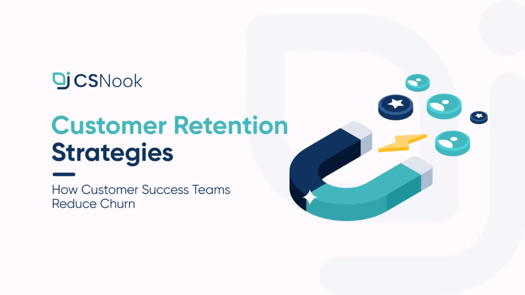Customer retention strategies
